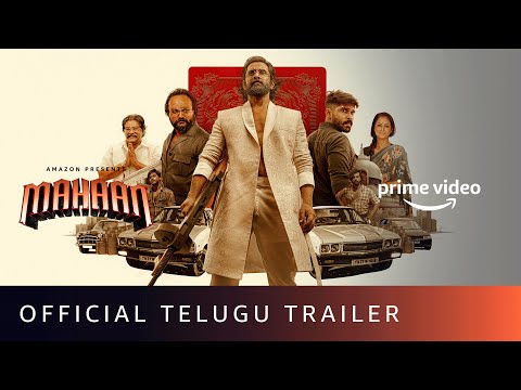 Mahaan - Official Telugu Trailer | Chiyaan Vikram, Dhruv Vikram, Simha, Simran | Amazon Prime Video Teluguvoice