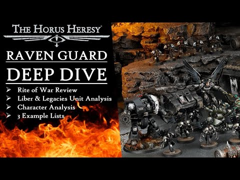 3.0 RAVEN GUARD LEGION RULES REVIEW & ANALYSIS FOR WARHAMMER THE HORUS HERESY