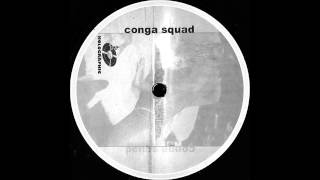 Conga Squad - Keep On Moving (Club)