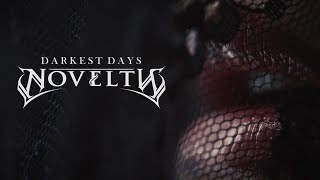 Darkest Days - Novelty