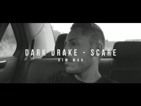 Dark Drake - Scare [Dim Mak]