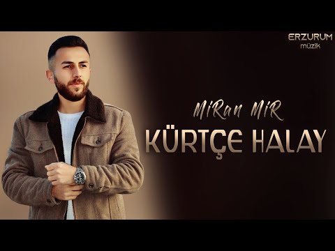 Miran Mir - Efsane Kürtçe Halay | Erzurum Müzik © 2023
