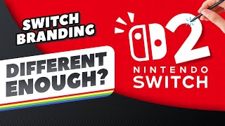 We Think We Know Switch 2's Branding