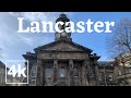 walking around, Lancaster Lancashire  4k