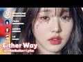 IVE - Either Way (Line Distribution + Lyrics Karaoke) PATREON REQUESTED