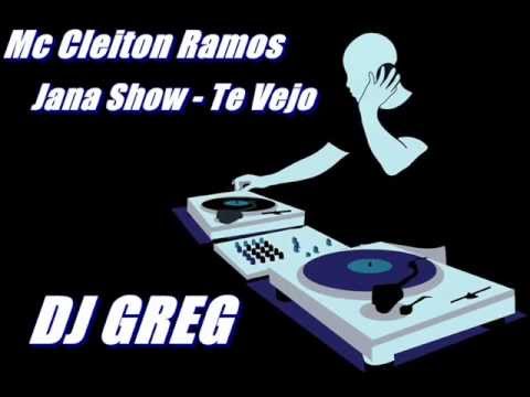 Mc Cleiton Ramos e Jana Show - Te Vejo - ( DJ GREG ).avi