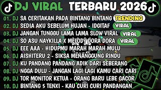 Download lagu DJ TIKTOK TERBARU 2025🎵DJ SA CERITAKAN PADA BINTANG BINTANG - JAUH KO PERGI🎵DJ JANGAN TUNGGU LAMA  mp3