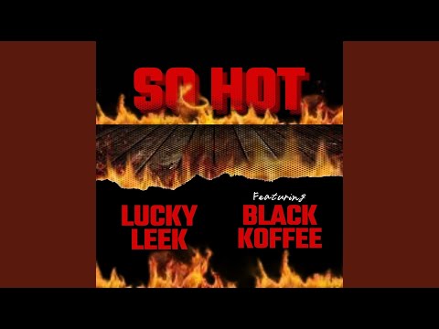 So Hot (feat. Black Koffee)