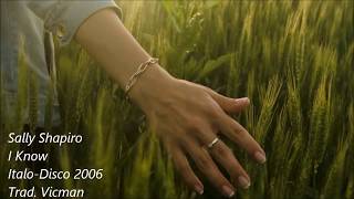Sally Shapiro - I Know 2006 (Sub. Español)