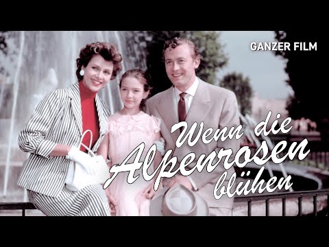 Wenn die Alpenrosen blühen, 1955 | Ganzer Film | HeimatfilmeTV