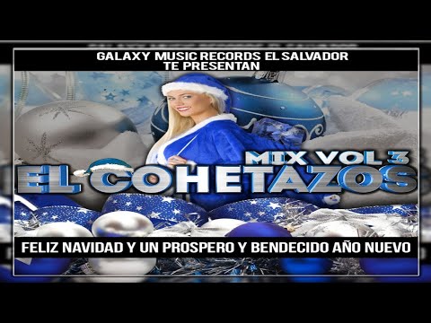Super Cumbia Rapida (El Cohetazos Mix Vol 3) Dj Frank (Galaxy Music Records)