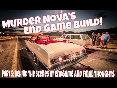 Murder Nova's Street Outlaws EndGame Build Part 5! Behind The Scenes in Vegas Plus Final Thoughts!