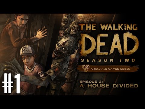 The Walking Dead Season 2 Episode 2 Gameplay Walkthrough Part 1 - A House Divided (PC)