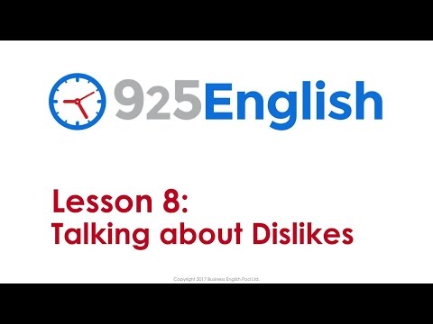 925 English Lesson 8 - Talking about Dislikes in English | ESL English Conversation Lessons