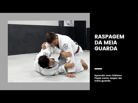 Jiu-Jitsu - Raspagem da Meia Guarda - by Fabiano Papel