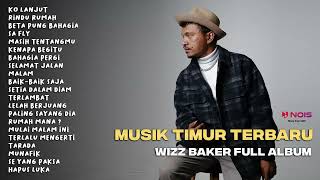 Download lagu WIZZ BAKER - KO LANJUT (FULL ALBUM TERBARU) #wizzbaker #musiktimur mp3 Download lagu WIZZ BAKER - KO LANJUT (FULL ALBUM TERBARU) #wizzbaker #musiktimur mp3