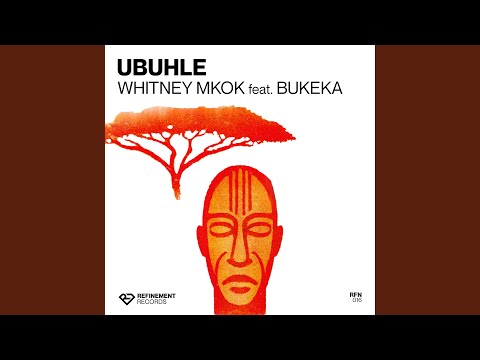 Ubuhle (feat. Bukeka)