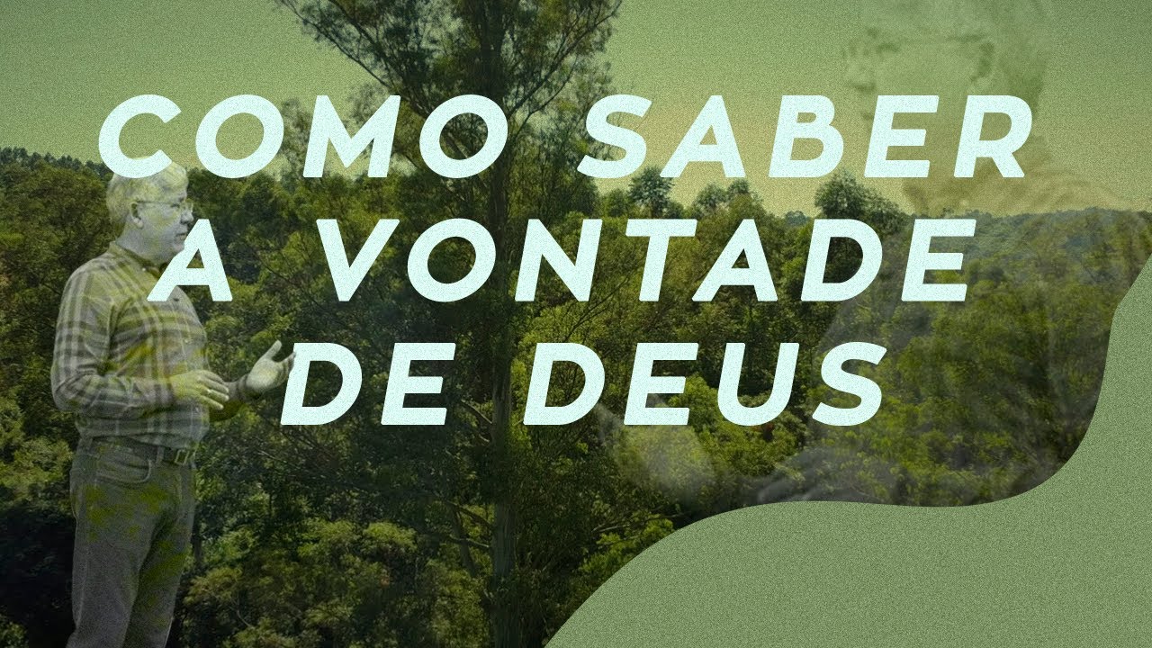 COMO SABER A VONTADE DE DEUS? - TOQUE DE GRAÇA