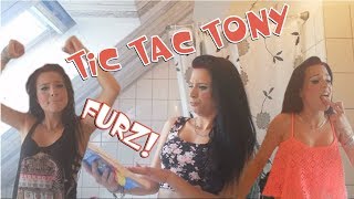 TiC TAC TONY - FüR MiCH BiST DU EiN - FURZ!