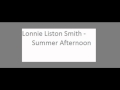 Lonnie Liston Smith - Summer Afternoon.wmv