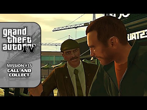 GTA 4 [NEW 100% Walkthrough] - Mission #35: Call and Collect