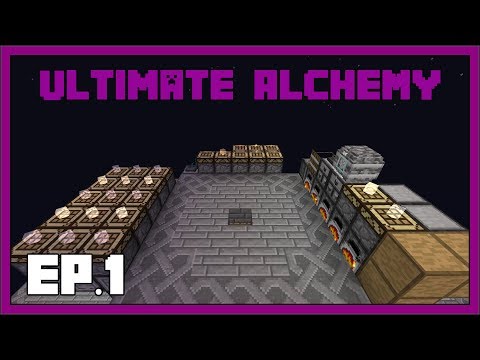 Ultimate Alchemy - EP1 - Different Beginnings - Modded Minecraft 1.12.2