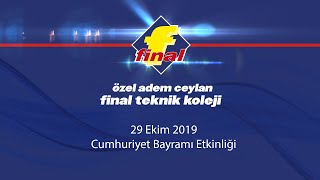 “29 EKİM CUMHURİYET BAYRAMIMIZI COŞKUYLA KUTLADIK”