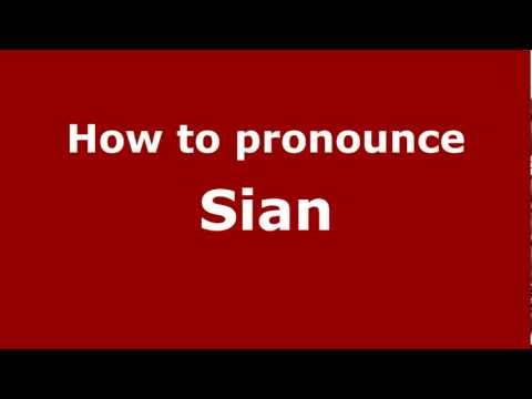 How to pronounce Sian