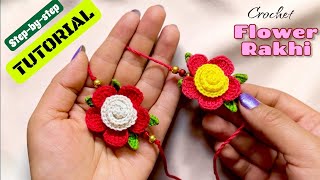 Crochet Flower Rakhi Tutorial 🌸 | Easy Step-by-Step Raksha Bandhan DIY | Beginner Friendly
