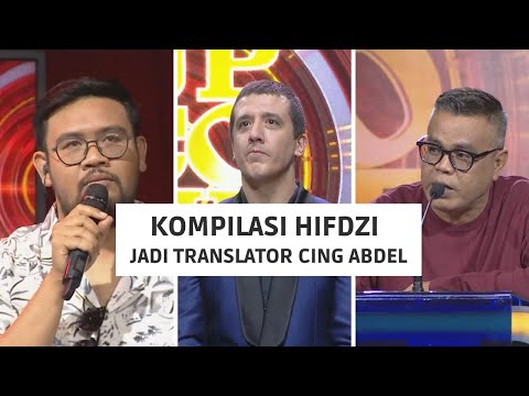 NGAKAK BANGET! Kompilasi Hifdzi Jadi Translator Cing Abdel, Hifdzi Kebingungan Sampai Nyerah!!