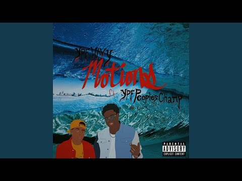 Motions (feat. YPF Peoples Champ)