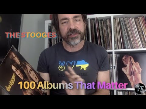 100 Albums That Matter - The Stooges