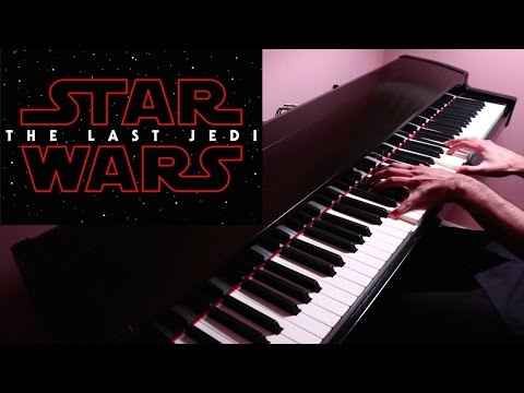 Star Wars: The Last Jedi - Teaser Trailer Music - Piano