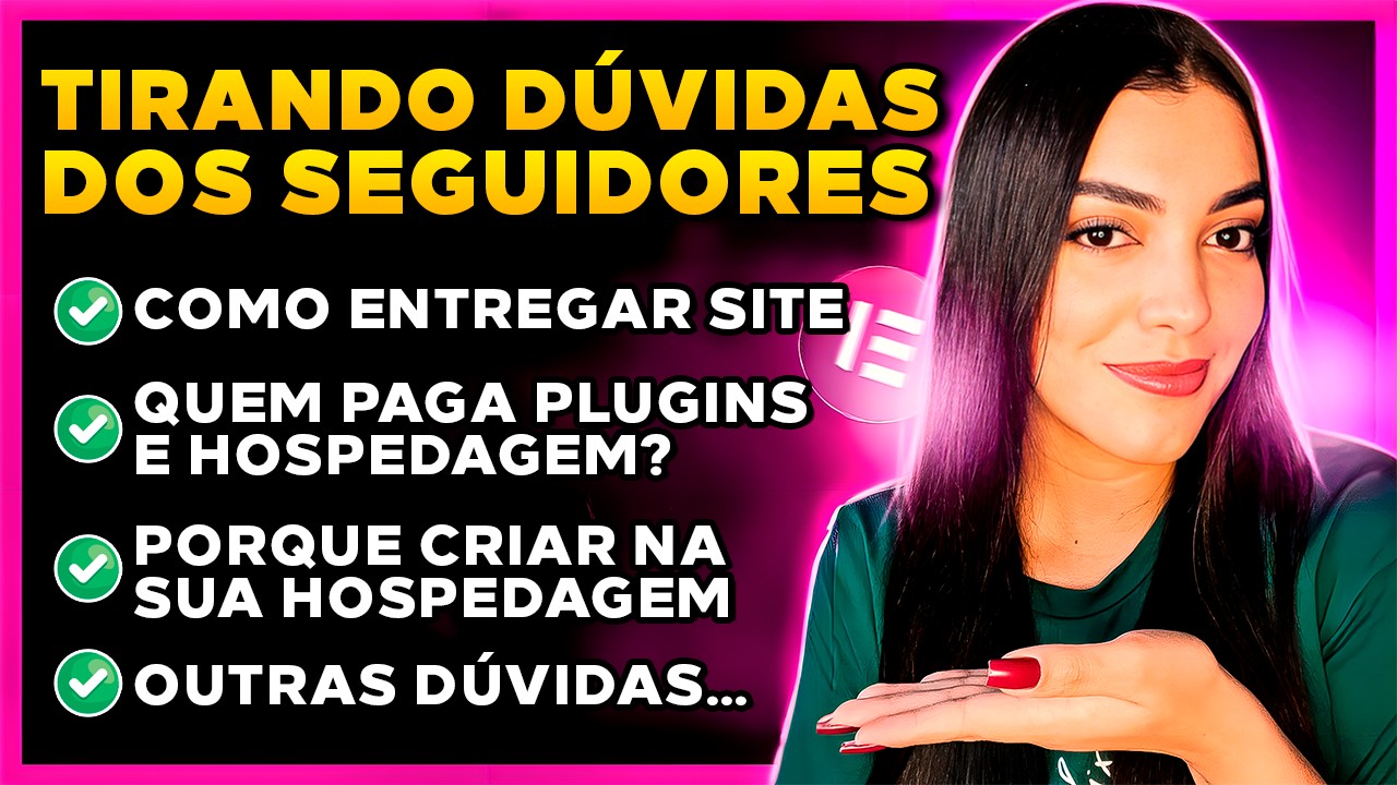 Tirando Dúvidas de Seguidores: COMO ENTREGAR SITE - Quem Paga Hospedagem e Plugins Premiums? E Mais!