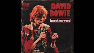 David Bowie - Knock On Wood (1974) full 7” Single