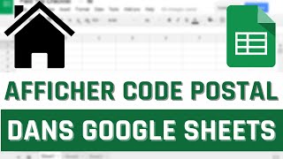 Afficher des numéros en tant que CODE POSTAL dans Google Sheets 