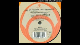 Kick Off - Check The Groove (Extended Mix) 1997