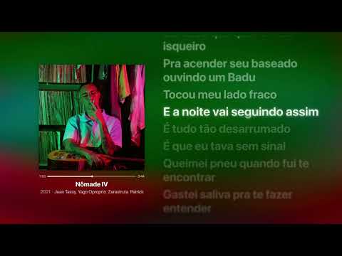 Jean Tassy, Yago Oproprio, Zarastruta, Patricio Sid - Nômade IV | Letra da Música