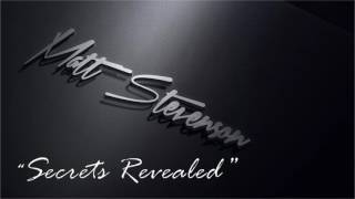 Secrets Revealed - Matt Stevenson (Axenstar Cover)