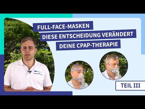 CPAP Full-Face-Masken im Vergleich: Diese Entscheidung verändert Deine CPAP-Therapie