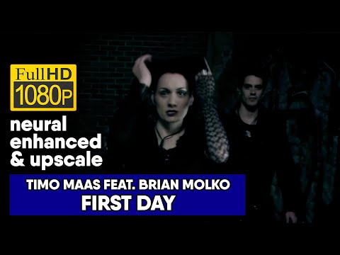 Timo Maas feat. Brian Molko - First Day (1080/50 neural enhanced & upscale)