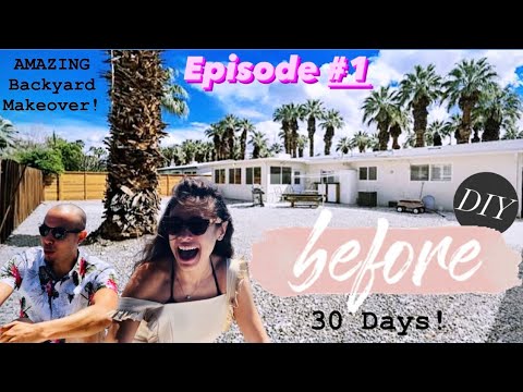 EPIC Backyard Makeover - Ep. 1 - “The Beginning”