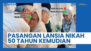 Saling Naksir saat SMA, Pasangan Lansia Ini Bersatu & Menikah 50 Tahun Kemudian