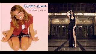 Same Old Time - Britney Spears vs. Selena Gomez (Mashup)