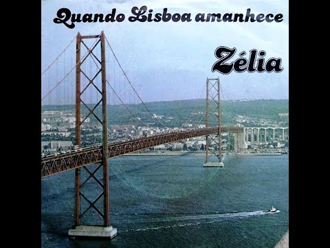Zélia Rodrigues - Quando Lisboa Amanhece (1983)