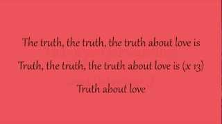 The Truth About Love - Pink (lyrics HD)