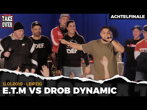 E.T.M vs. Drob Dynamic - Takeover Freestyle Contest | Leipzig 11.01.19 (AF 2/8)