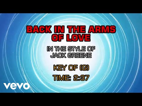 Back In The Arms Of Love - Jack Greene