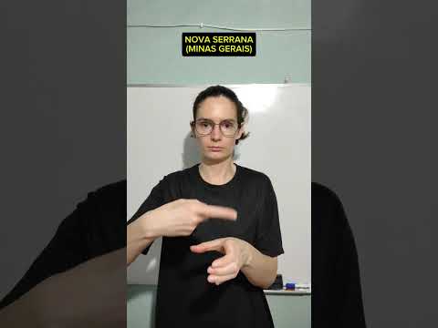 Sinais de Libras: Nova Serrana (Minas Gerais)