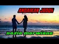 Andaikan Jodoh Nazia Marwiana